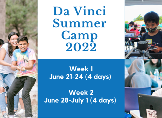 Join Us this Summer at Da Vinci Summer Camp 2022!