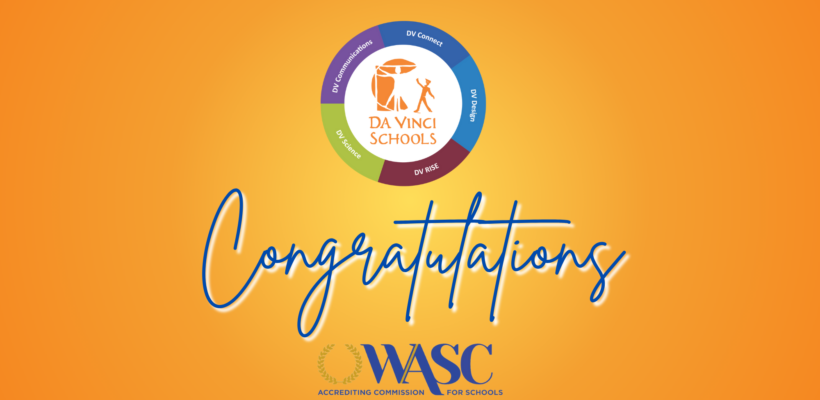All Da Vinci Schools Earn Top WASC Accreditation Status