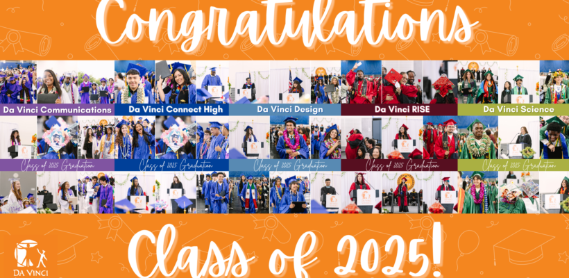 Families & Friends Celebrate Da Vinci’s Class of 2025