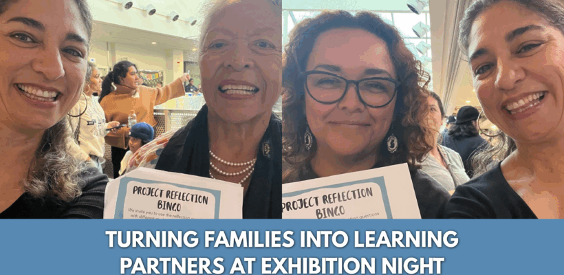 Turning Families into Learning Partners at Exhibition Night