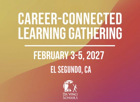 Don’t Miss the 2027 Career-Connected Learning Gathering in El Segundo, CA!