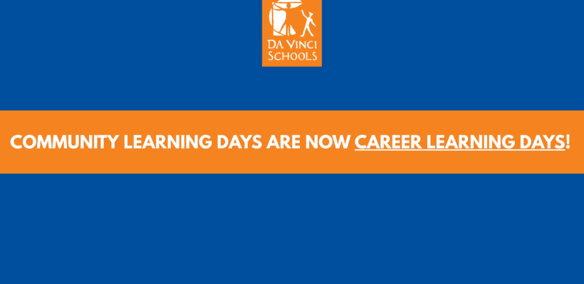 Community Learning Days Are Now Career Learning Days!